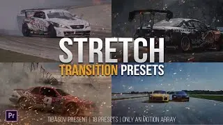 Stretch Transition Presets Premiere Pro Presets