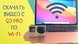 GoPro WiFi setup. GoPro connection to a computer