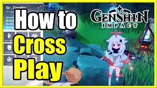 How to Play Crossplay in Genshin Impact PS4, PC & Mobile (Multiplayer unlock)