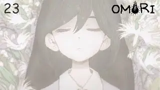 One more day... - OMORI [23] прохождение