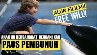 BERSAHABAT DENGAN PAUS PEMBUNUH.!! ALUR FILM FREE WILLY. 