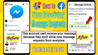 How To Stop Receiving Message Request On Facebook Messenger 2021 || Turn Off Message Request