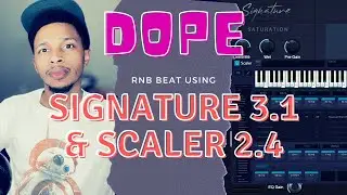 Can you combine Scaler 2 and Signature 3 to Make a Dope Beat | Scaler 2 Beatmaking