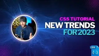 15 CSS Trends Developers NEED To Know