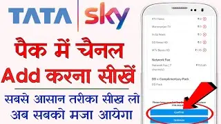 How To Add Channel in Tata Sky Mobile App - Tata Sky Channel Selection - Tata Sky Add Channel in App