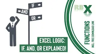 Excel Logic: IF, AND, OR Explained!