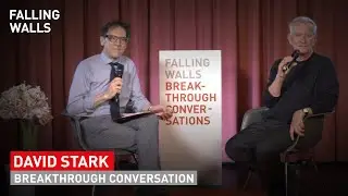 Falling Walls Breakthrough Conversation with David Stark