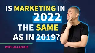 Digital Marketing Trends To Watch in 2022 with Allan Dib