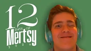 12 Days of Mertsy 2024