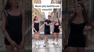 nomi più belli/brutti maschili😱