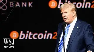 Trump: Bitcoins Should Be ‘Mined, Minted and Made in the USA’ | WSJ News