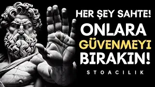 Bu 9 Davranışı Sergileyen İnsanlara Neden Güvenilmez | Stoacılık