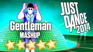 Just Dance 2014 - Gentleman (MASHUP) - 5 stars