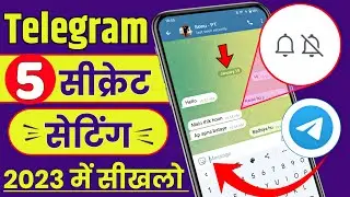 Top 5 Telegram Secret Settings 2023, Telegram Kaise Use Kare, Telegram Tricks, Telegram All Settings