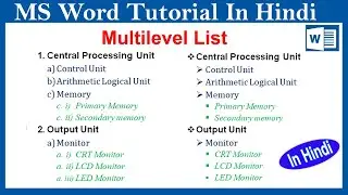 Multilevel List In MS Word | Create And Modify Multilevel List | Full Explanation In Hindi