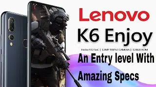 Lenovo k6 enjoy an entry-level with amazing specifications | gsm Indus