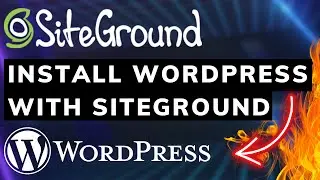 Install WordPress With SiteGround Tutorial For Beginners