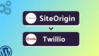 Integrating SiteOrigin with Twilio | Step-by-Step Tutorial | Bit Integrations