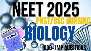 NEET BIOLOGY CLASS 2025 | 50 MCQ NCERT QUESTION SOLUTIONS | PNST/BSC NURSING