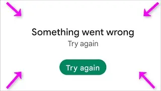 Google Playstore Something Went Wrong Error  - Fix - 2023