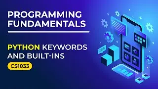 Python Keywords and Built-ins: Essential Guide for Beginners | Academic Tube