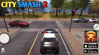 City Smash 2 (v1.0) Android Gameplay
