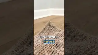 When rug corners REFUSE to lay down…