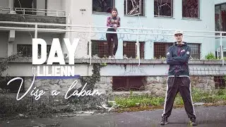 Day - Visz a lábam (közr. Lilienn) [Official Music Video]