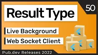 Flutter Result Type, Live Background & Co. - 50 - PUB.DEV RELEASES 2022