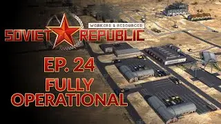 WORKERS & RESOURCES SOVIET REPUBLIC | DESERT BIOME - EP24 Realistic Mode (City Builder Lets Play)