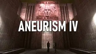 ANEURISM IV - Basically "Immersive Sim Half Life 2 Beta"