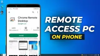 How To Use Chrome Remote Desktop On Android Phone (Step By Step Guide)