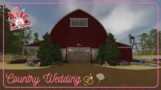 COUNTRY WEDDING – HOUSE FLIPPER – FARM DLC