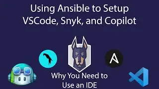 Installing VSCode with Copilot and Snyk via Ansible