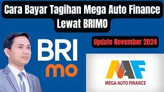 Cara Bayar Angsuran Mega Auto Finance Lewat BRIMO Update November 2024