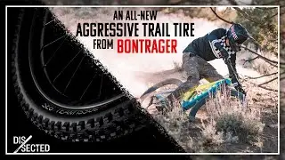 Bontrager’s SE6, Their Most Aggressive MTB Tire and the Redesigned SE5 - Bike Tires Dissected