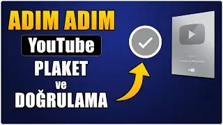 YOUTUBE PLAKET BAŞVURUSU NASIL YAPILIR ? | DOĞRULAMA ROZETİ NASIL ALINIR ? | Youtube Ödülleri