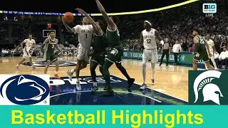 Michigan State vs Penn State Basketball Game Highlights, Feb 14 2024