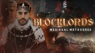 BLOCKLORDS Everything You Need to Know!