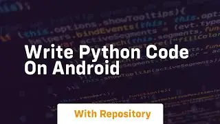 write python code on android