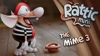 Rattic Mini – The Mime 3 | Funny Cartoons For Kids