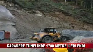 KARADERE TÜNELİNDE 1700 METRE İLERLENDİ (09.03.2017 - BOLU )