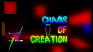 Creating chaos | Chaos of creation | Ep 1