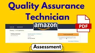 Quality Assurance Technician Assessment Test | Amazon Quality Assurance Technician 1 Interview Notes