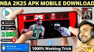 how to download NBA 2k25 mobile android | download NBA 2k25 in mobile | NBA 2k25 mobile