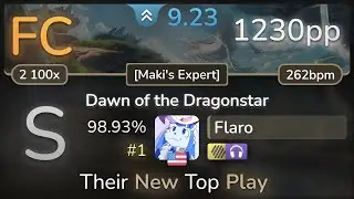 9.2⭐ Flaro | Twilight Force - Dawn of the Dragonstar [Makis Expert] +HDNC 98.93% (#1 1230pp FC)