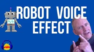 Make Your VOICE Sound Like a ROBOT (Audacity)