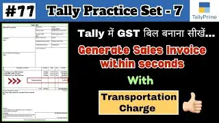 #77 Tally Prime: Practice Set-7 | How to make invoice in multiple Vouchers in Tally Prime? | CTA