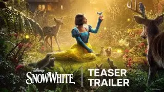 Disney’s Snow White | Teaser Trailer | Disney UK