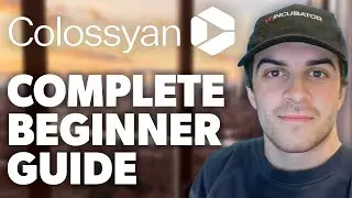 Collosyan Complete Tutorial For Beginners (2024 Guide)